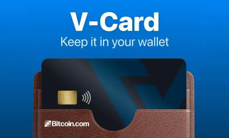 Bitcoin.com تطلق بطاقة خصم V-Card في تطبيق محفظة Bitcoin and Crypto DeFi ذاتية الحفظ